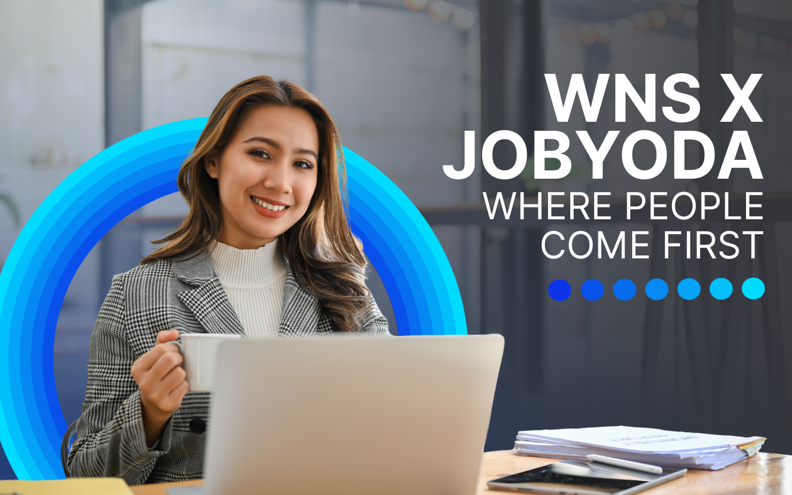 WNS x Jobyoda: Where People Come First